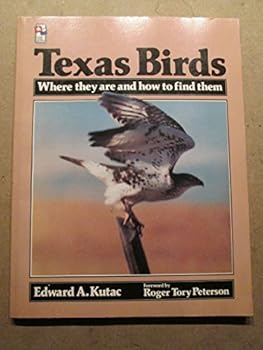 Paperback Texas Birds--Where They Are and How to Find Them Book