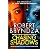 Chasing Shadows: A Heart-Stopping Erika Foster Crime Thriller (Detective Erika Foster Book 9)