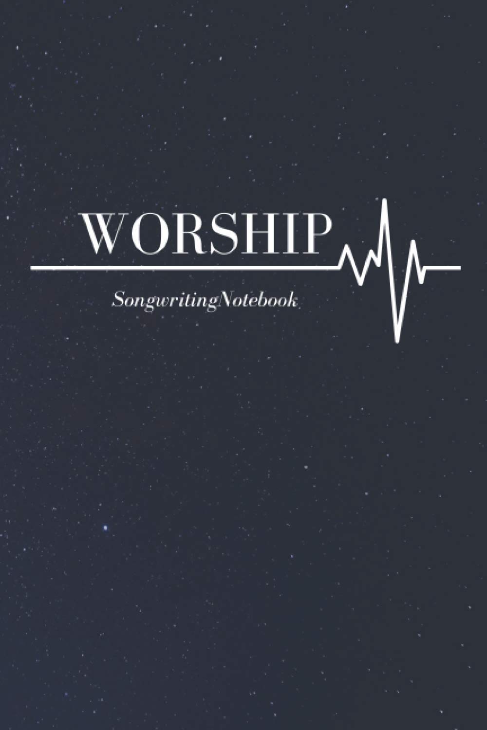 Worship Songwriting Notebook: 6x9 Songwriting Notebook | Journal for writing over 50 worship songs | Inspirational Journal | Worship Song Creation