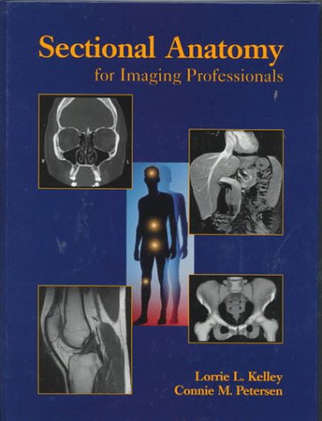 Sectional Anatomy for Imaging Professionals 0815186657 Book Cover