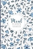  Meal Planner Notebook: Weekly meal planner. Food planner with Grocery Shopping List and Grocery Expense Tracker.