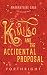 Kimiko and the Accidental Proposal (Amaranthine Saga Book 2)