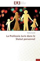 La Professio Juris Dans Le Statut Personnel 3841743323 Book Cover
