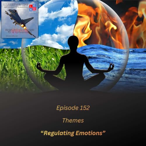 E152 - Themes: Regulating Emotions