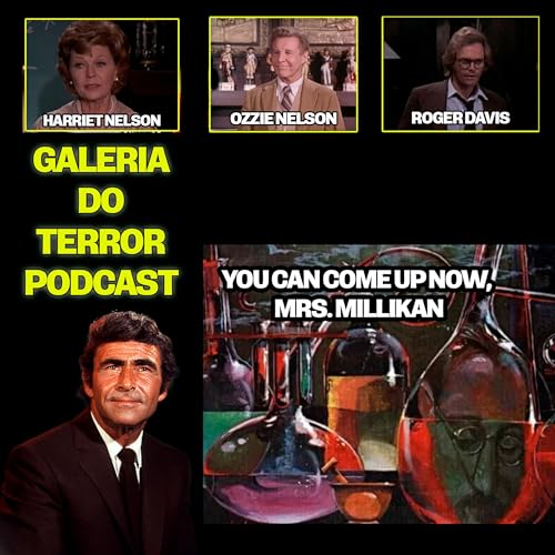 GALERIA DO TERROR S3E05 "Pode subir agora, Sra. Millikan" #NightGallery