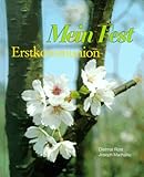  Mein Fest Erstkommunion