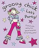 s bangkok navamin ????????  Groovy Chick Let\'s Party (Bang on the Door! S.)