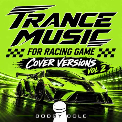 Trance Music for Racing Game Remixes Vol 2