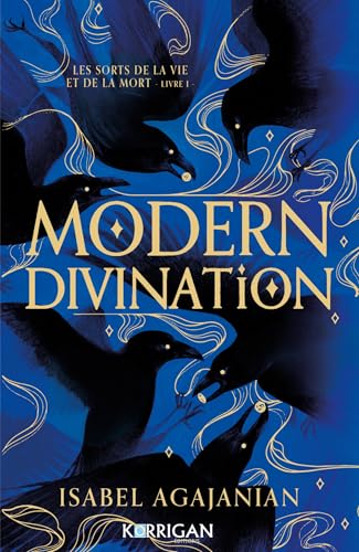 Les sorts de la vie et de la mort T1 COLLECTOR : Modern divination