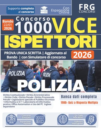 VICE ISPETTORI Polizia di Stato 2026 – Concorso per 1000 posti, BANCA DATI COMPLETA 1900 Quiz per la PROVA UNICA SCRITTA. Aggiornato al Bando 23 Gennaio 2026 con Simulatore di concorso