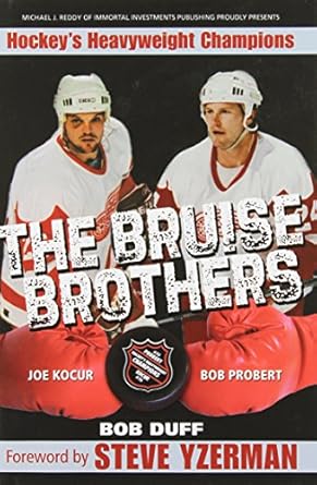 The Bruise Brothers - Hockey's Heavyweight Champions