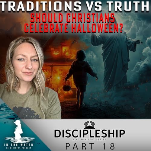 Page de couverture de Traditions vs Truth | Should Christians Celebrate Halloween? | Discipleship Series