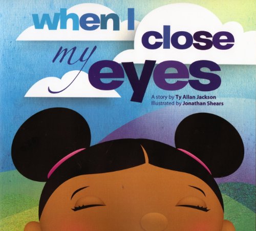 Image of When I Close My Eyes