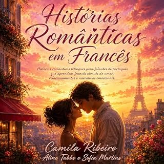 Hist&oacute;rias Rom&acirc;nticas em Franc&ecirc;s cover art