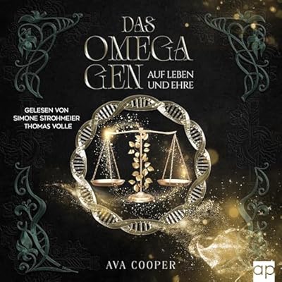Auf Leben und Ehre: Das Omega-Gen, Band 3
