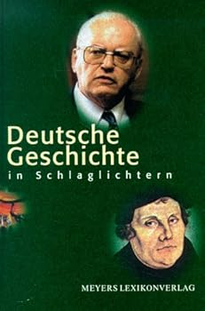 Hardcover Deutsche Geschichte in Schlaglichtern (German Edition) [German] Book