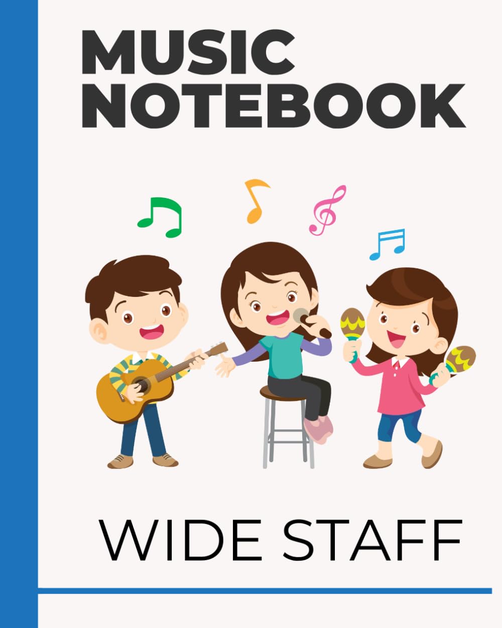 Music Book For Children: Wide Staff
