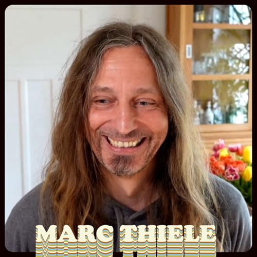 Embracing Authenticity and Creativity with Marc Thiele