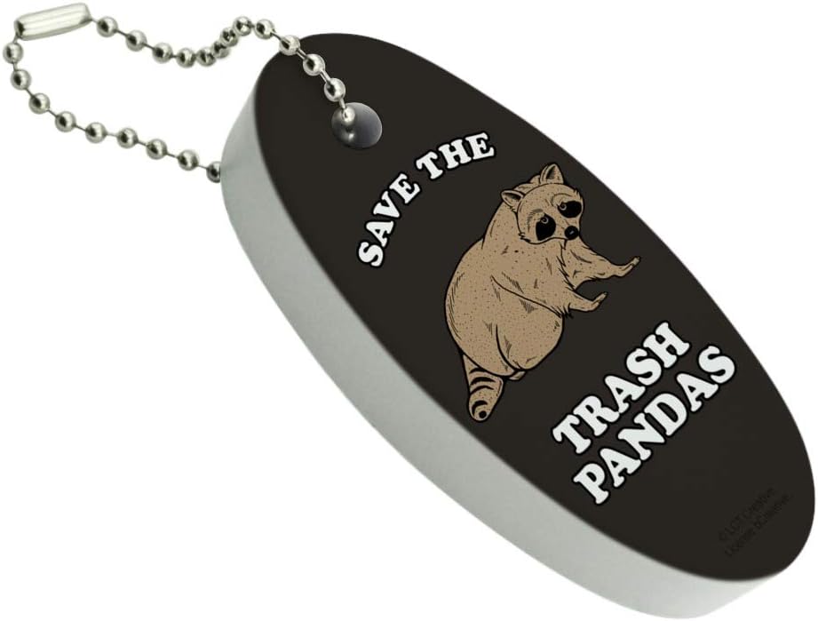 Save the Trash Pandas Raccoons Funny Floating Keychain Oval Foam Fishing