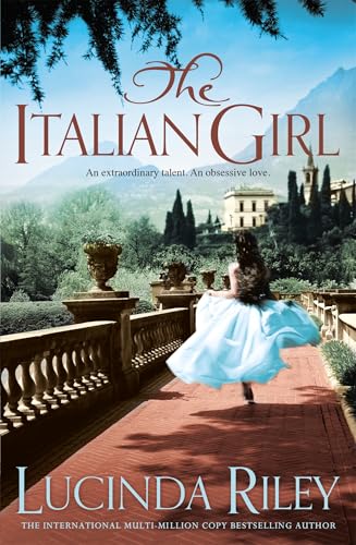 The Italian Girl: An unforgettable story of love and betrayal from the bestselling author of The Seven Sisters series