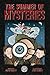 The Summer of Mysteries -Stories From The Crawlspace