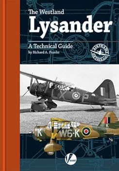 Paperback The Westland Lysander: A Technical Guide Book