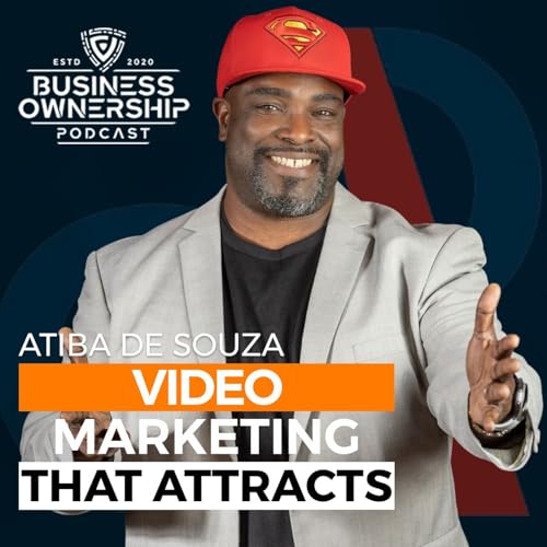 『Video Marketing that Attracts - Atiba de Souza』のカバーアート