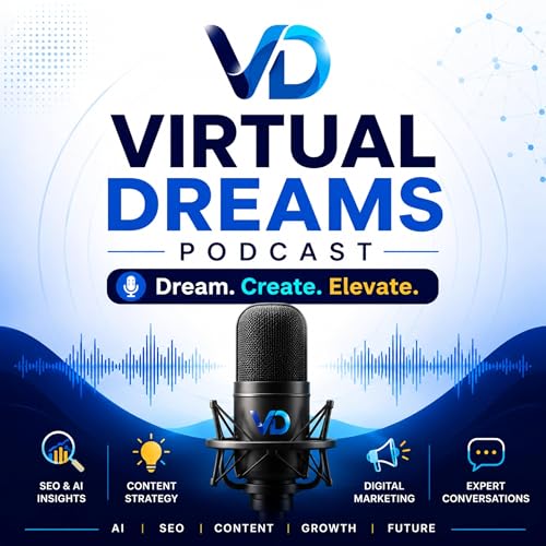 Virtual Dreams Podcast cover art