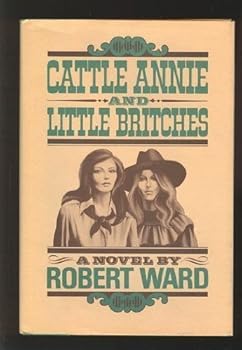 Hardcover Cattle Annie and Little Britches Book