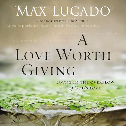 Page de couverture de A Love Worth Giving