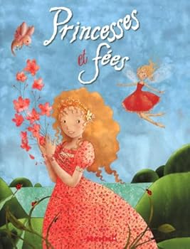 Paperback Princesses et fées [French] Book