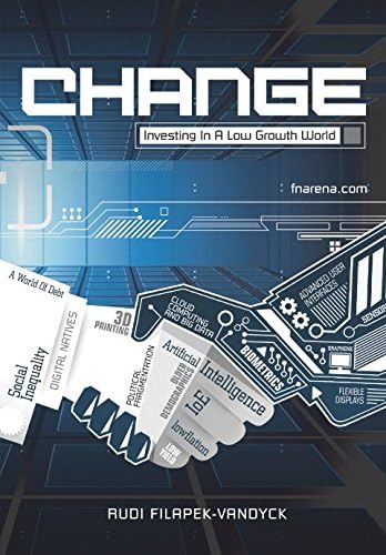 Change: Investing in a Low Growth World