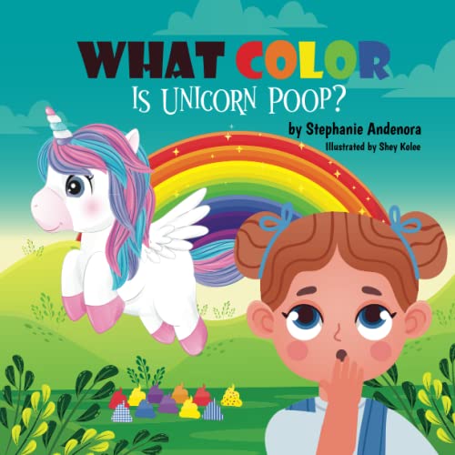 What Color Is Unicorn Poop? What Color Is Unicorn Poop?