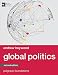 Global Politics (Palgrave Foundations Series)