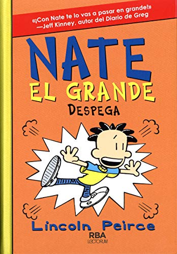 Nate el grande 8. Despega (lectorum) (Nate El G... [Spanish] 1632457830 Book Cover