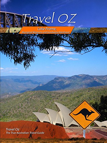 Travel Oz - Lake Frome, Aboriginal Weapons and Gondwana Rainforest