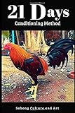 21 Days Conditioning Method