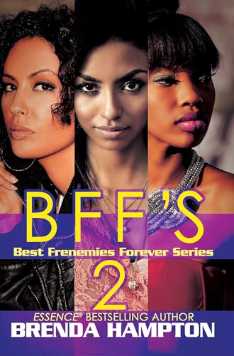 BFF'S 2: Best Frenemies Forever Series