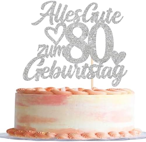 1 Stück 80th Geburtstag Tortendeko Glitzer Alles Gute zum 80 Geburtstag Kuchen Deko Happy Birthday Cake Topper für 80th Jahrestag Party Kuchen Dekoration Silber