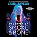 Daughter of Smoke and Bone