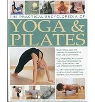 The Practical Encyclopedia of Yoga & Pilates B00FUMTK2M Book Cover