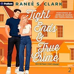 Tight Ends & True Crime Audiolivro Por Ranee S. Clark capa