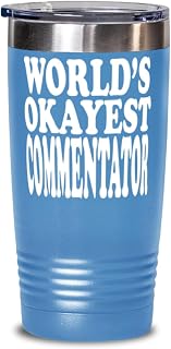 Generic World's Okayest Commentator 20oz Light Blue Tumbler - Awesome Vibrant Color Tumbler With Fun Occupation Message