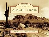 Apache Trail (Postcards of America)