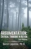 Argumentation: Critical Thinking in Action
