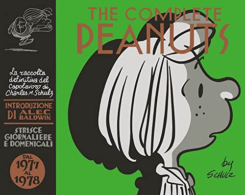 The Complete Peanuts. Strisce Giornaliere E Domenicali. Dal 1977 Al 1978 (Vol. 14)