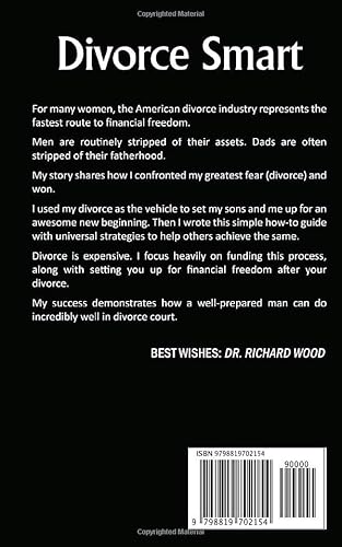 Divorce Smart. A Dad's Story: How I went from Half to Whole