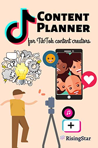 Content Planner for TikTok Content Creators: A step by step planner for TikTok content creators | Content planning template | Content planning guide ... | Social media content planner | Rising Star