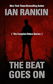 Hardcover The Beat Goes On: The Complete Rebus Stories (Thorndike Press Large Print Mystery Series) [Large Print] Book