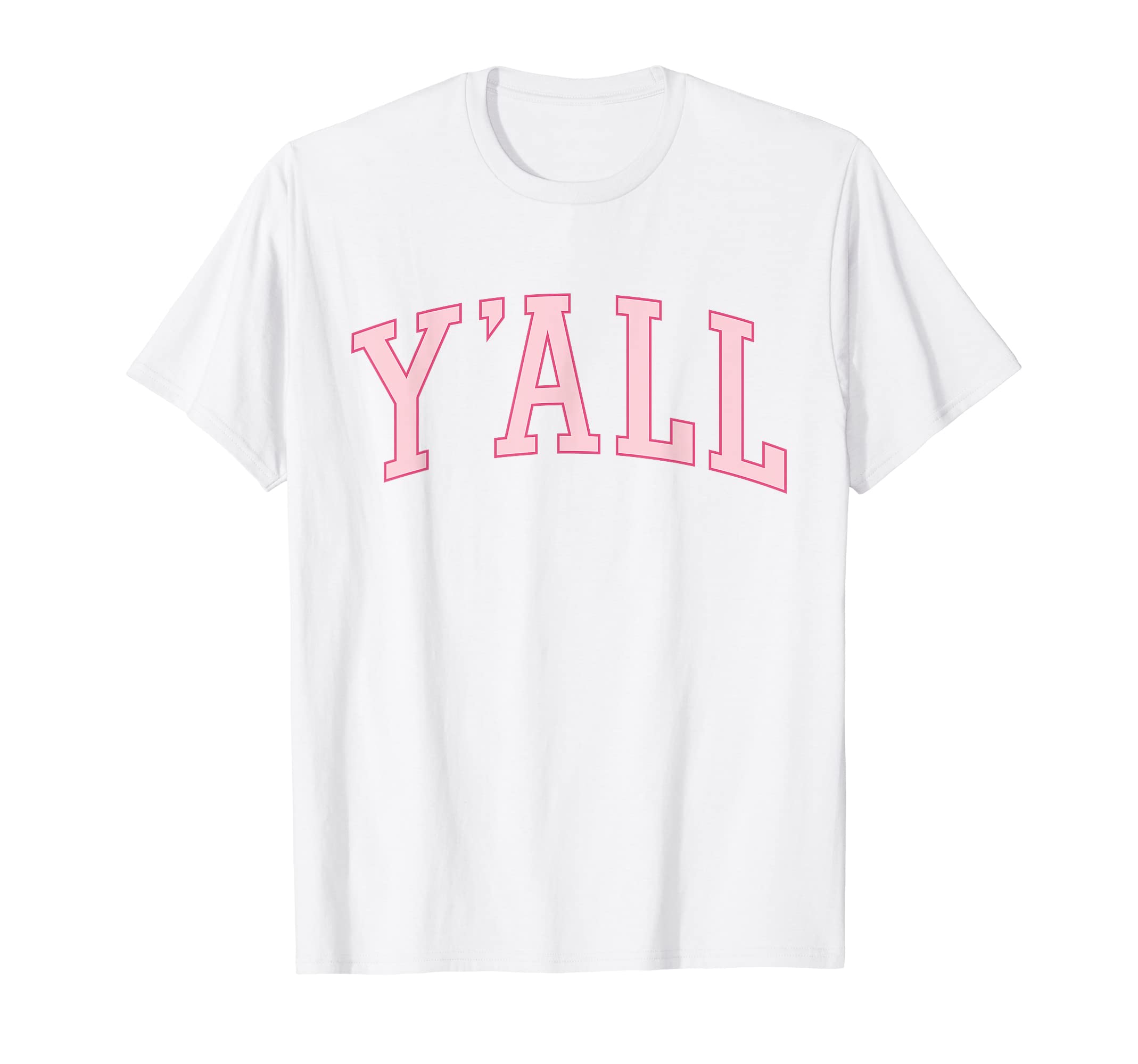 Y'all Cute Preppy University Pink Southern Pride Yall T-Shirt